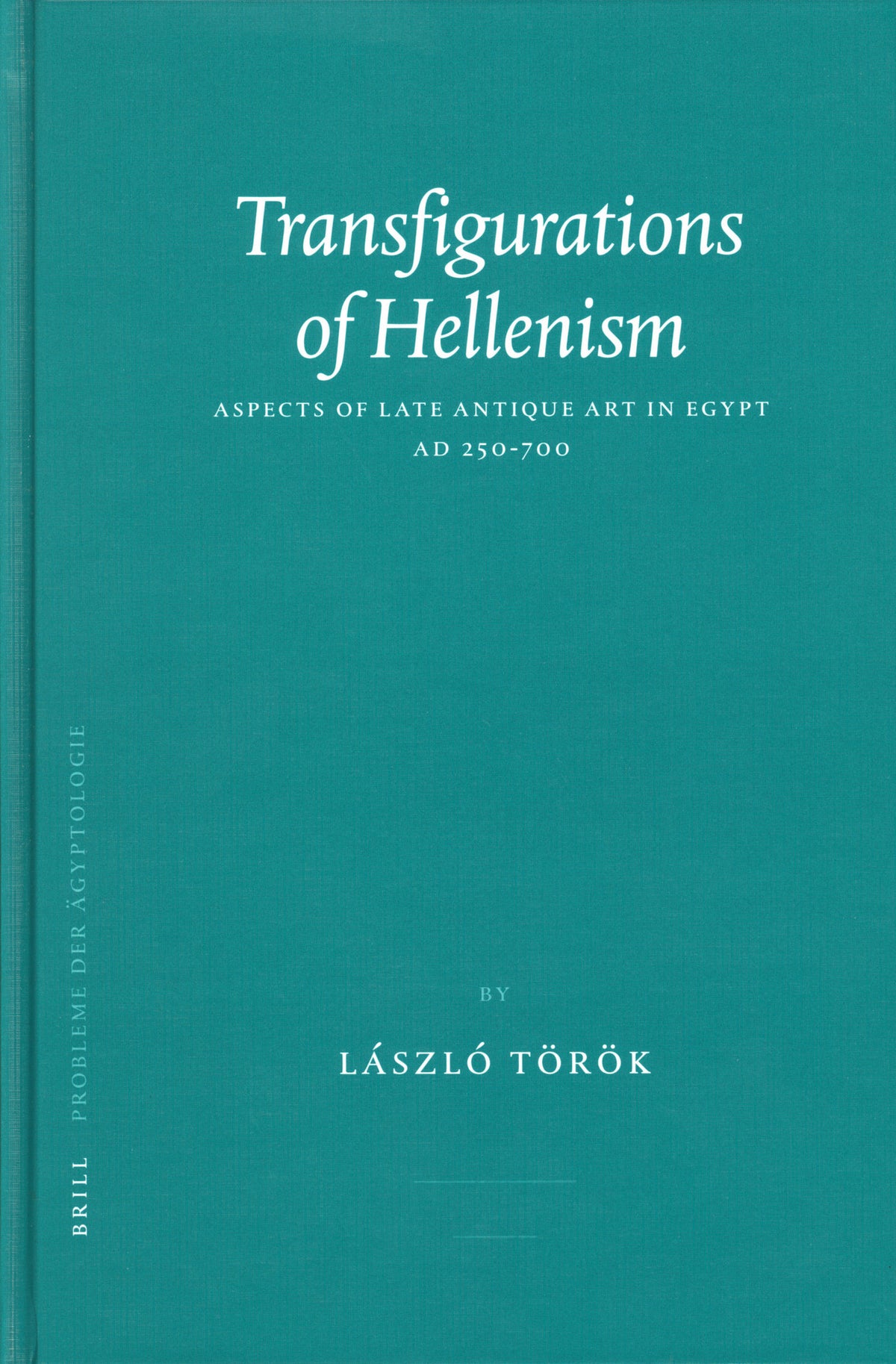 Transfigurations of Hellenism