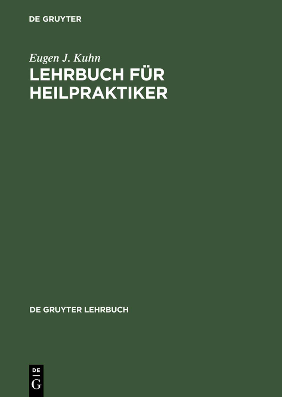Cover image for Lehrbuch für Heilpraktiker ISBN 9783110145670