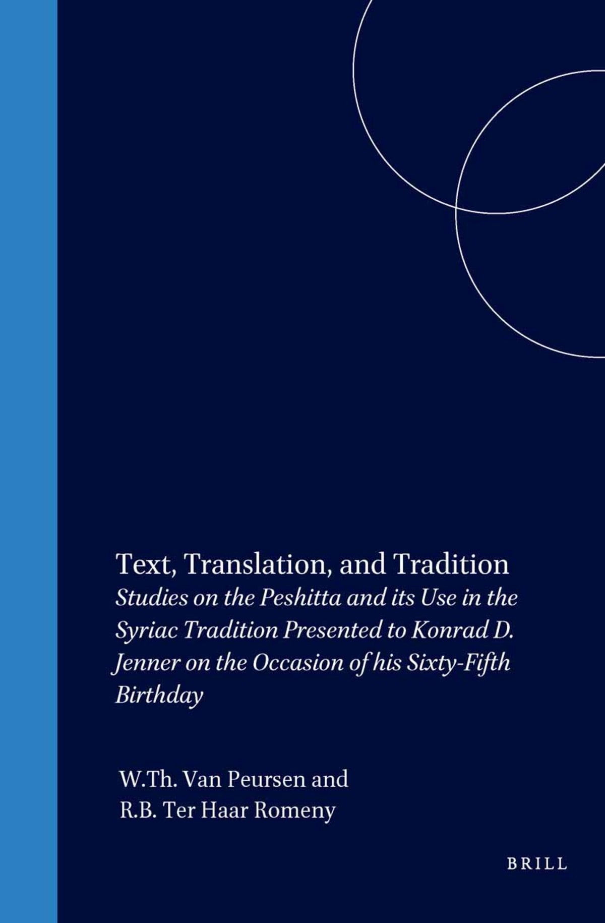 Cover image for Text, Translation, and Tradition ISBN 9789004153004