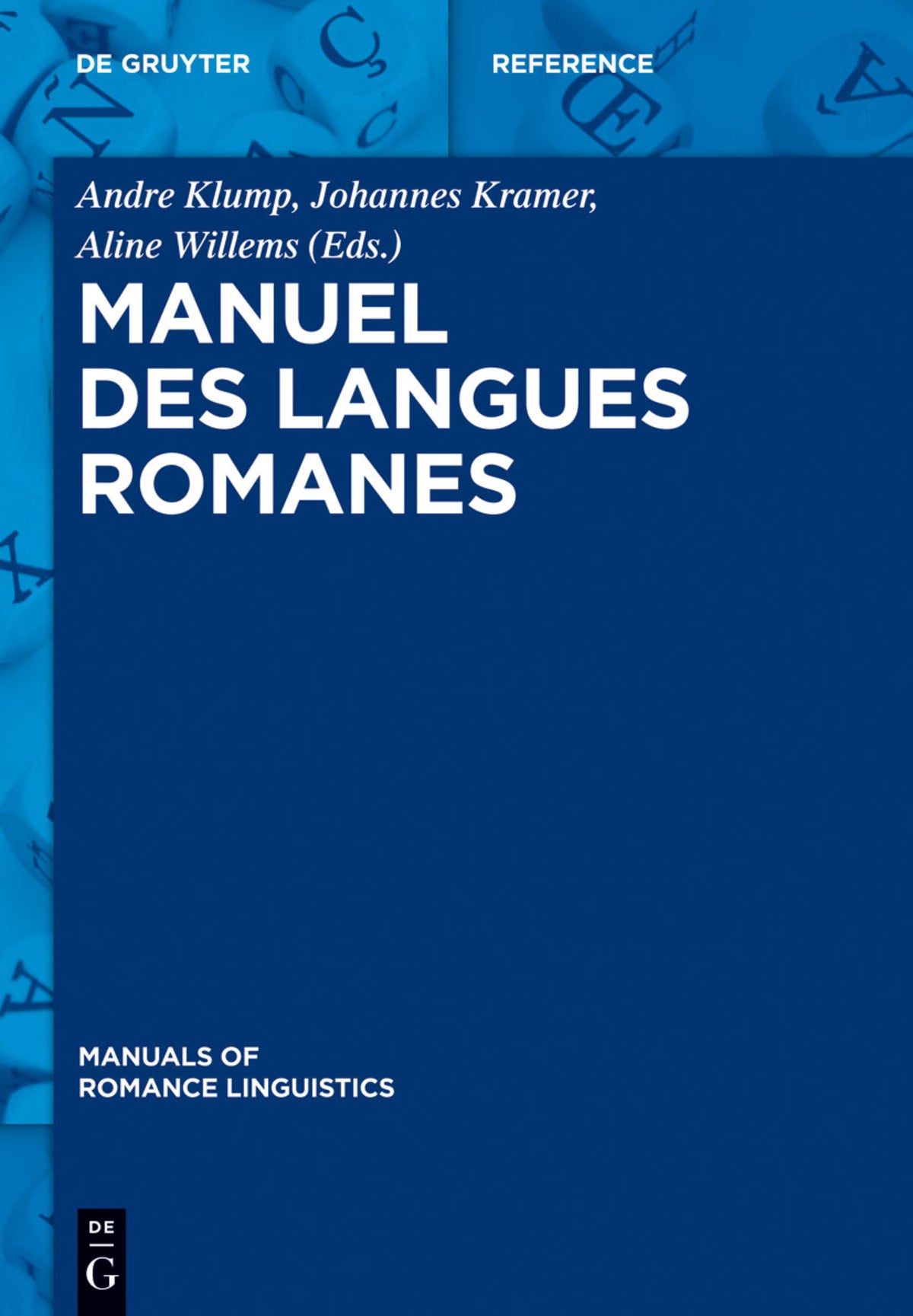 Cover image for Manuel des langues romanes ISBN 9783110302455