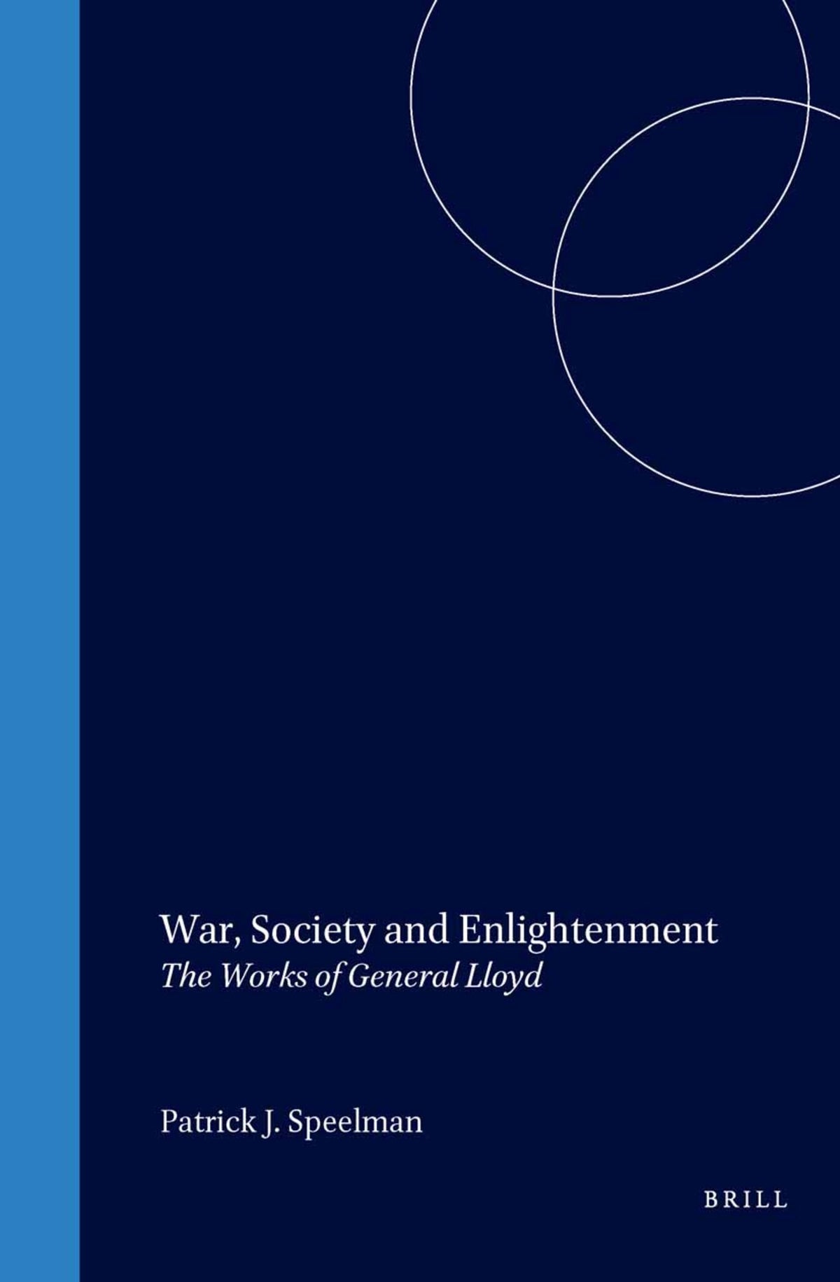 Cover image for War, Society and Enlightenment ISBN 9789004144101