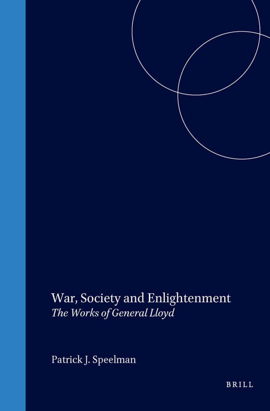 War, Society and Enlightenment