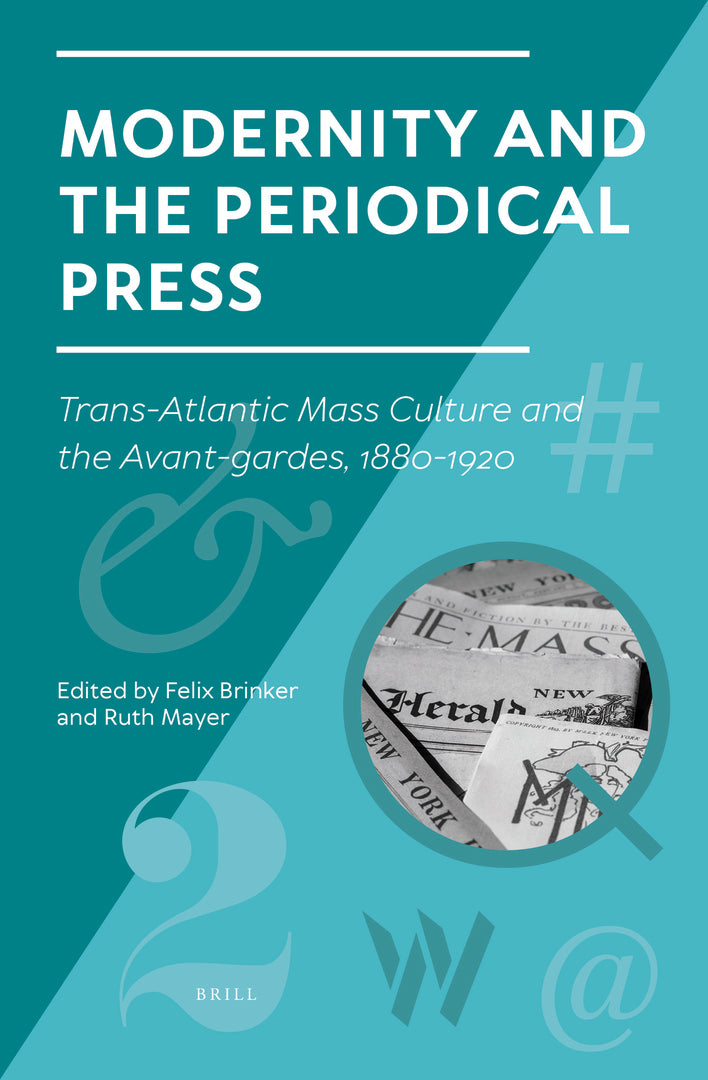 Cover image for Modernity and the Periodical Press ISBN 9789004468252