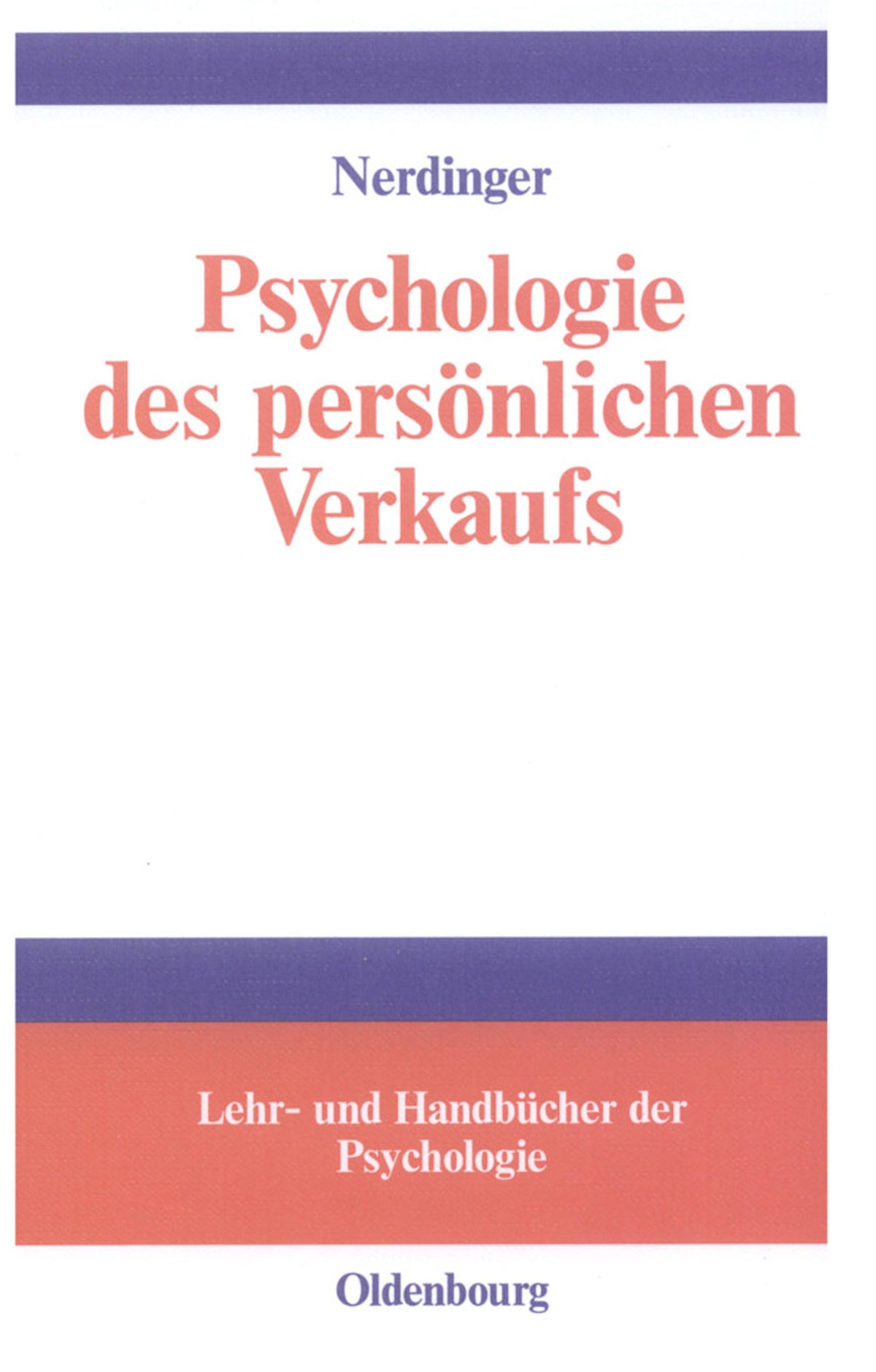 Cover image for Psychologie des persönlichen Verkaufs ISBN 9783486255980