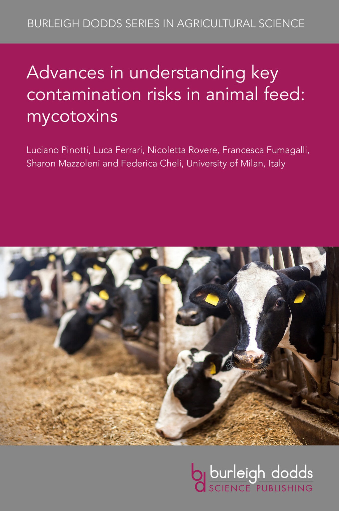 Cover image for Advances in understanding key contamination risks in animal feed: mycotoxins ISBN 9781801461832