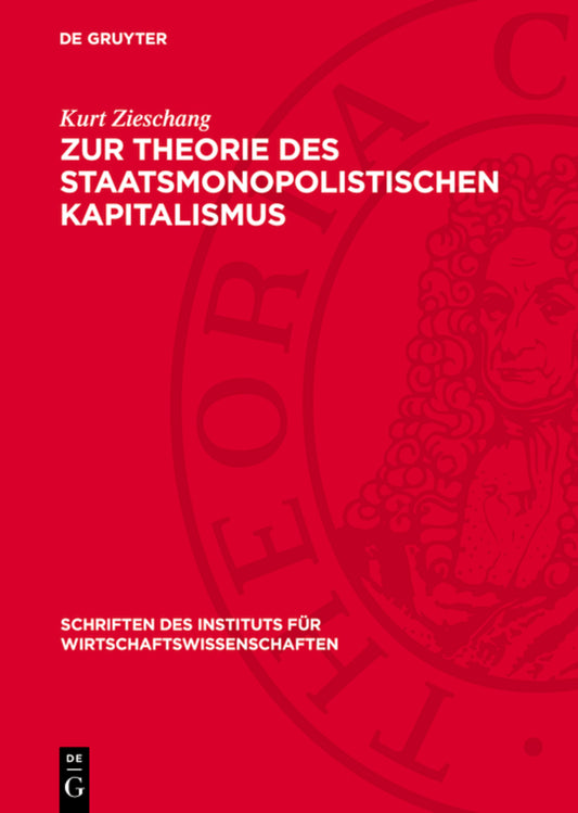Zur Theorie des staatsmonopolistischen Kapitalismus