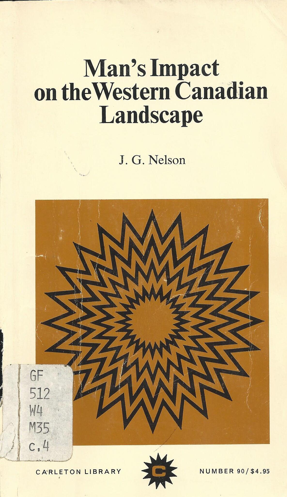Man's Impact on Western Canadian Landscape