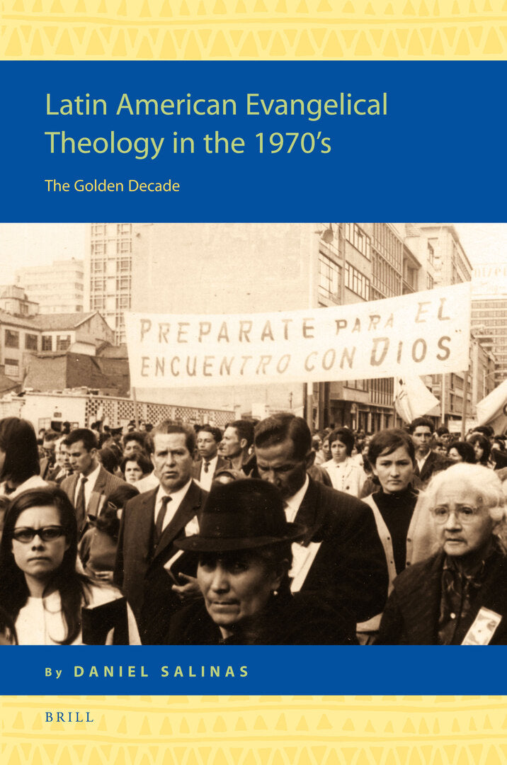 Cover image for Latin American Evangelical Theology in the 1970's ISBN 9789004176997