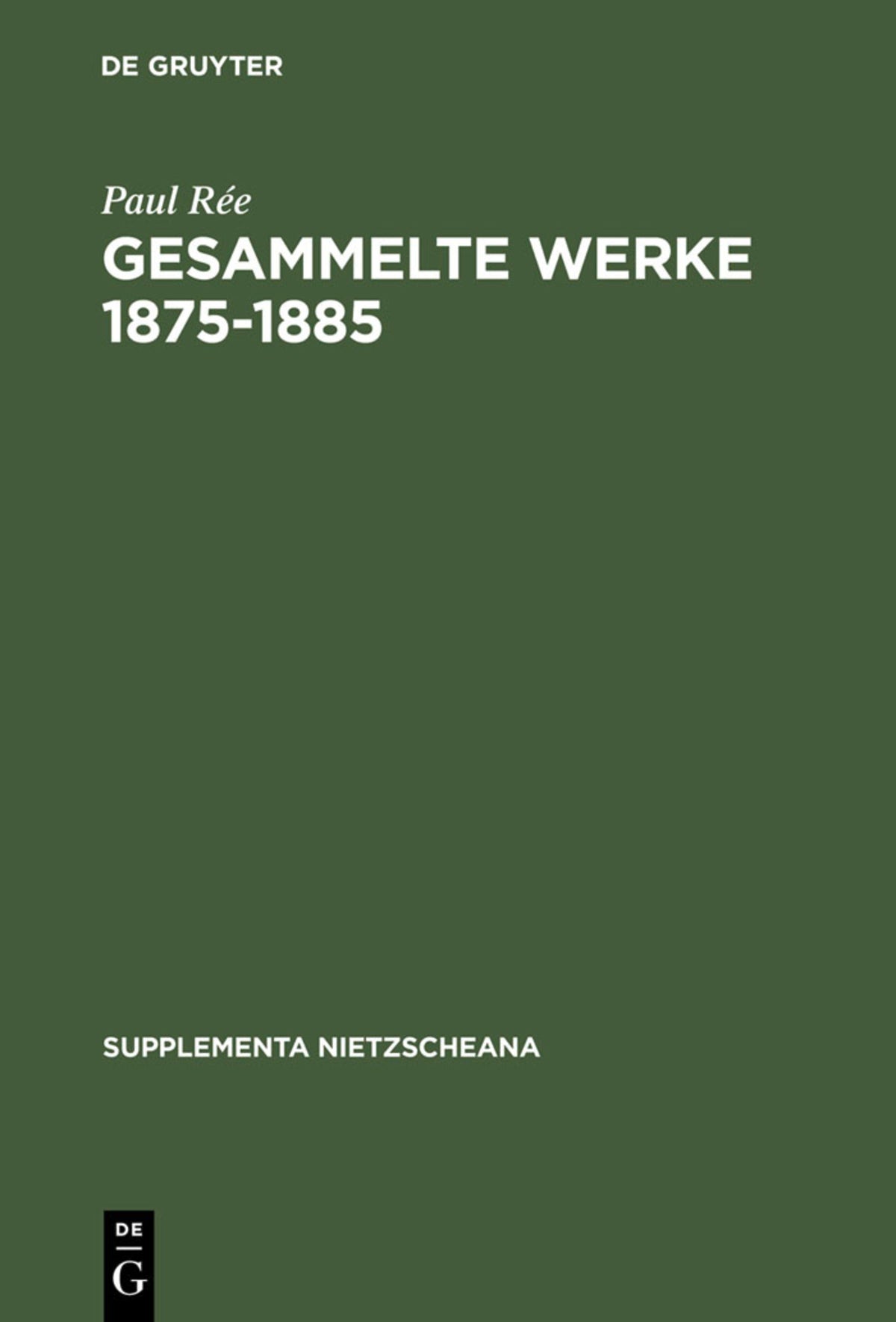 Cover image for Gesammelte Werke 1875-1885 ISBN 9783110150315
