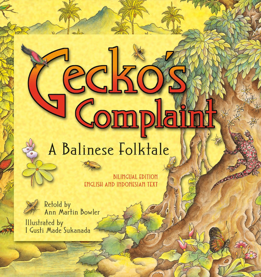 Gecko's Complaint Bilingual Edition