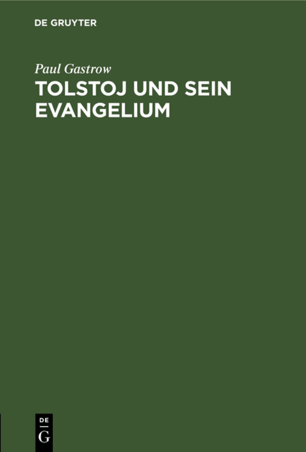 Cover image for Tolstoj und sein Evangelium ISBN 9783111178950