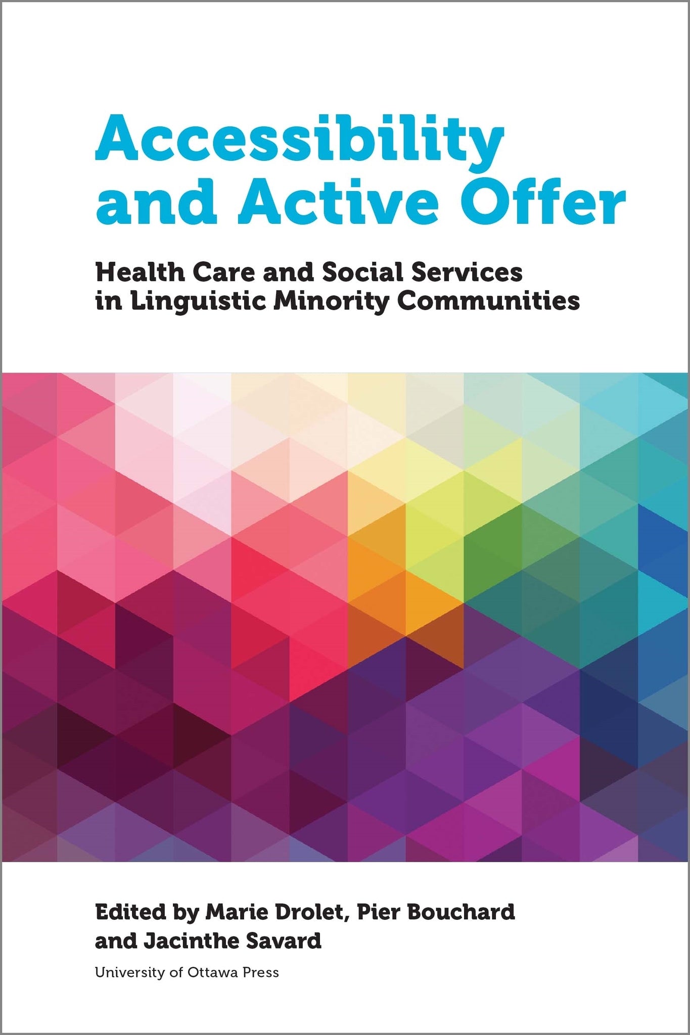 Accessibility and Active Offer