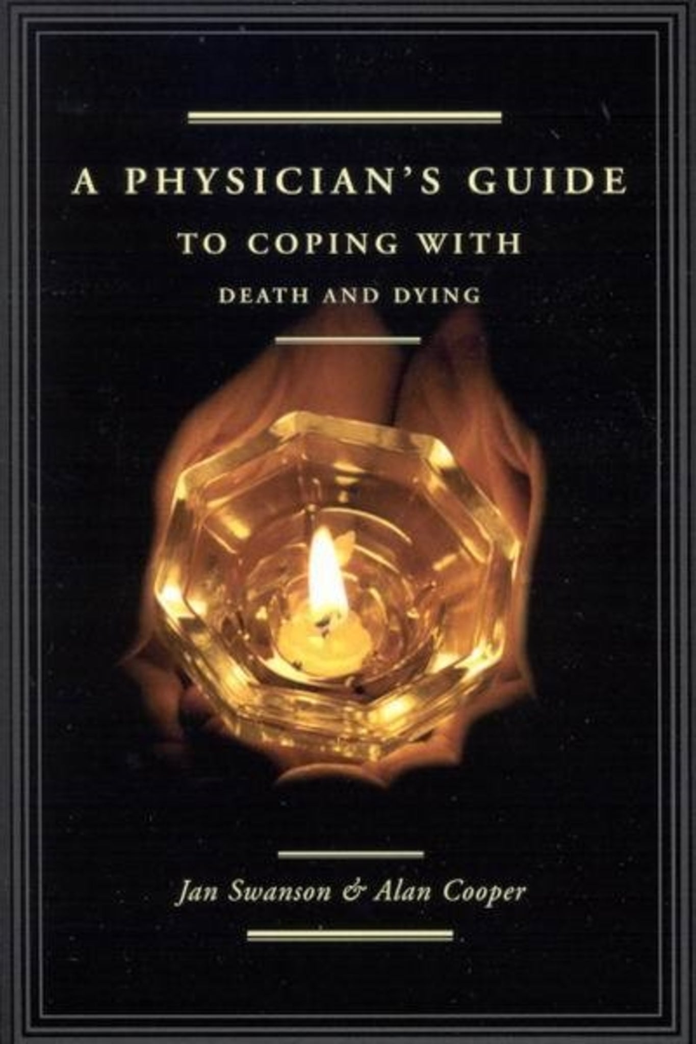 A Physician's Guide to Coping with Death and Dying
