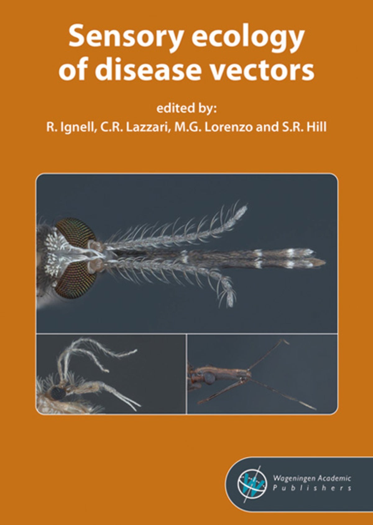 Cover image for Sensory ecology of disease vectors ISBN 9789086863808