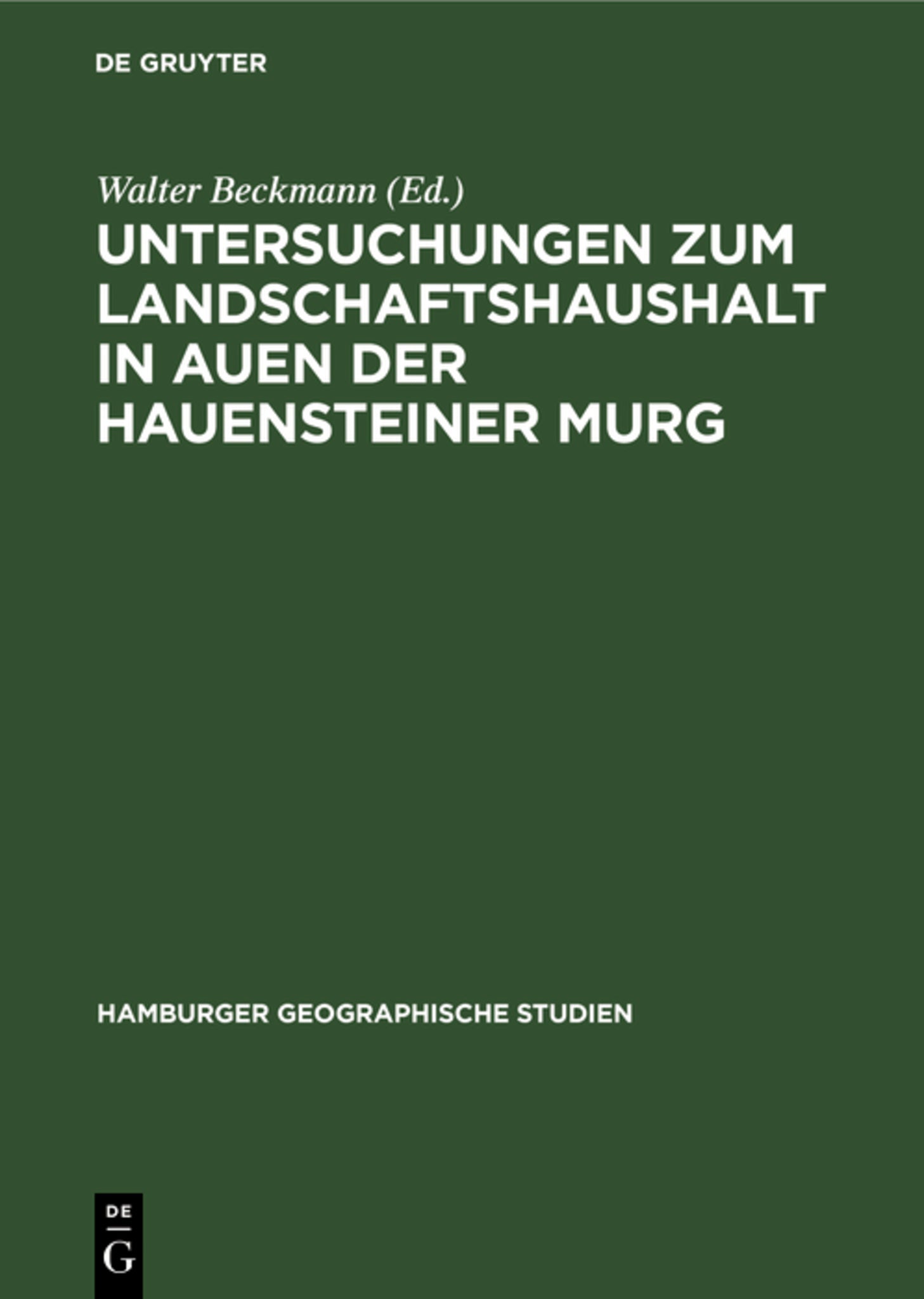 Untersuchungen zum Landschaftshaushalt in Auen der Hauensteiner Murg