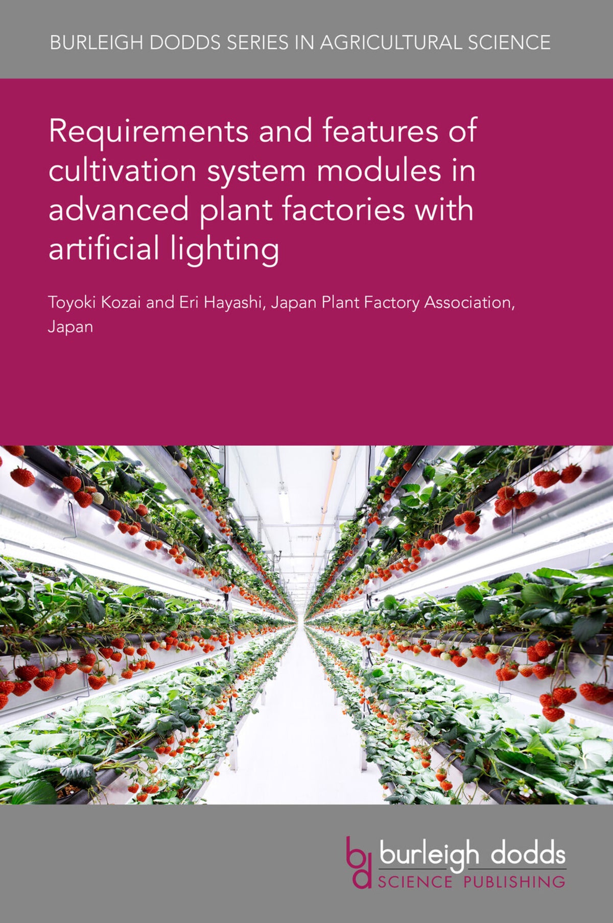 Cover image for Requirements and features of cultivation system modules in advanced plant factories with artificial lighting ISBN 9781801469388