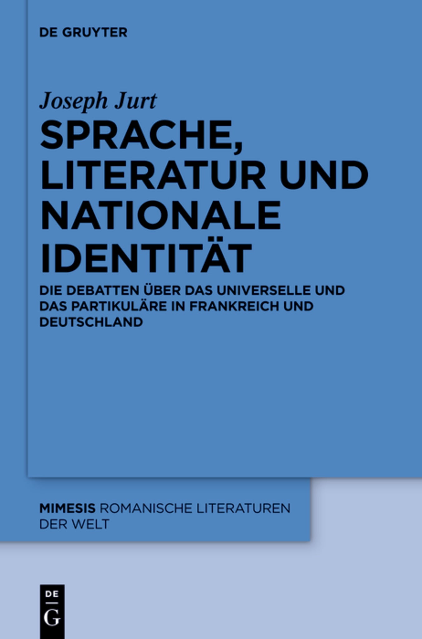 Cover image for Sprache, Literatur und nationale Identität ISBN 9783110340365
