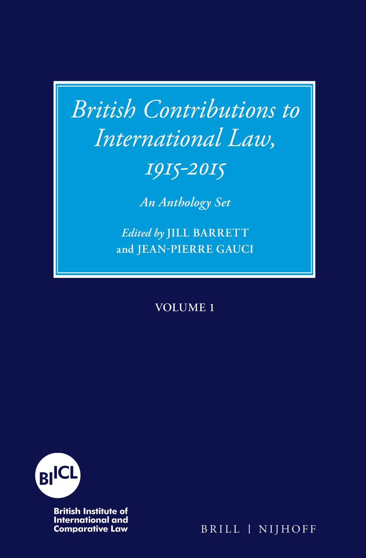 Cover image for British Contributions to International Law, 1915-2015 (Set) ISBN 9789004386235