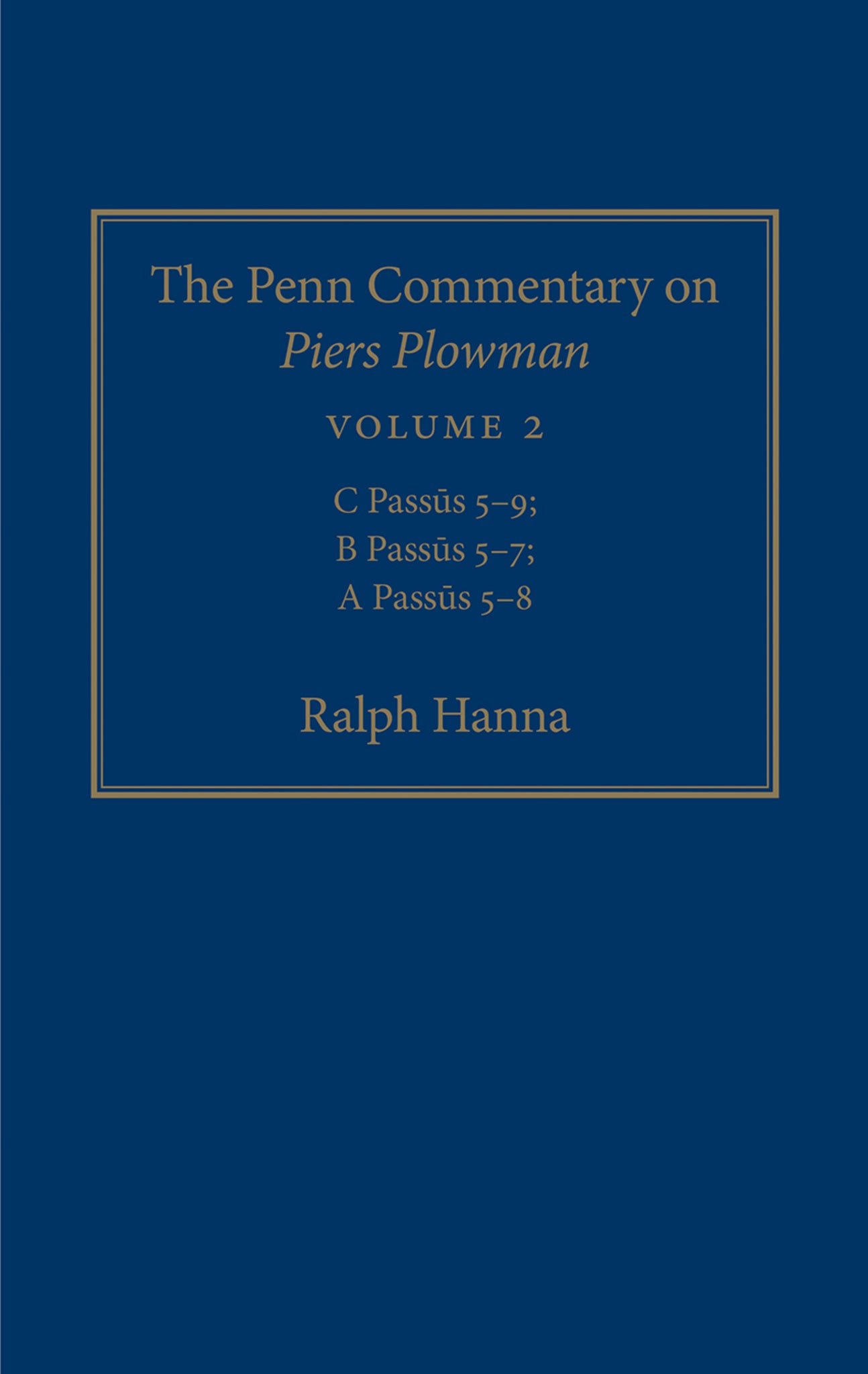 Cover image for The Penn Commentary on Piers Plowman, Volume 2 ISBN 9780812248913