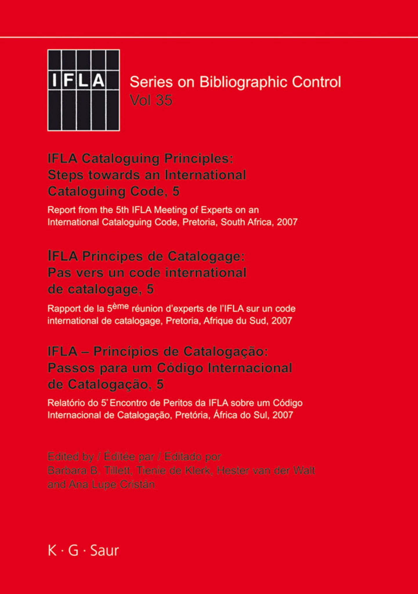 IFLA Cataloguing Principles: Steps towards an International Cataloguing Code, 5