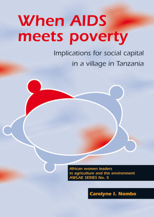 When AIDS meets poverty