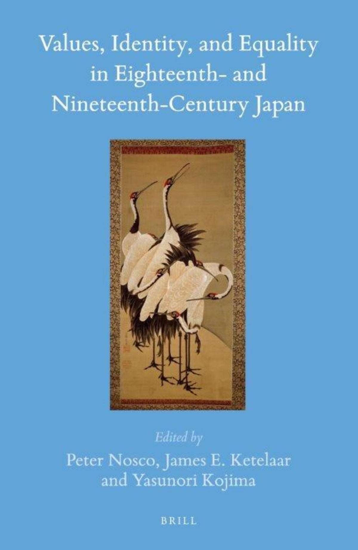 Values, Identity, and Equality in Eighteenth- and Nineteenth-Century Japan
