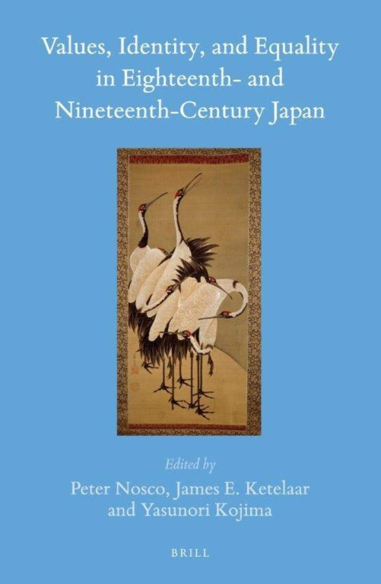 Values, Identity, and Equality in Eighteenth- and Nineteenth-Century Japan