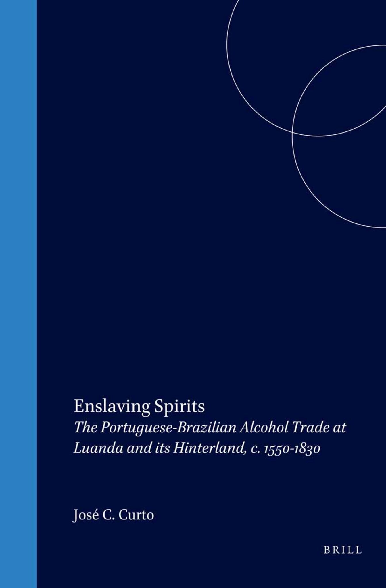 Cover image for Enslaving Spirits ISBN 9789004131750