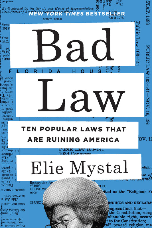 Bad Law