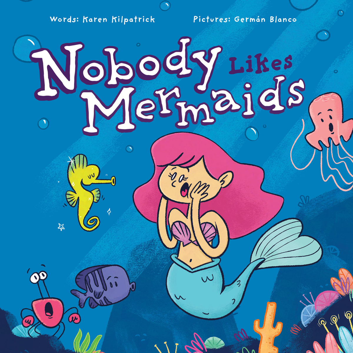 Cover image for Nobody Likes Mermaids? ISBN