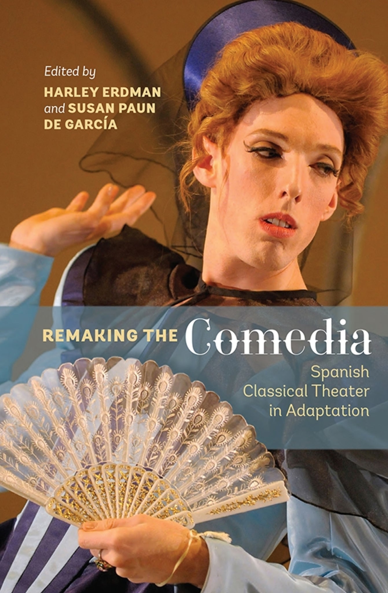 Cover image for Remaking the Comedia ISBN 9781855662926