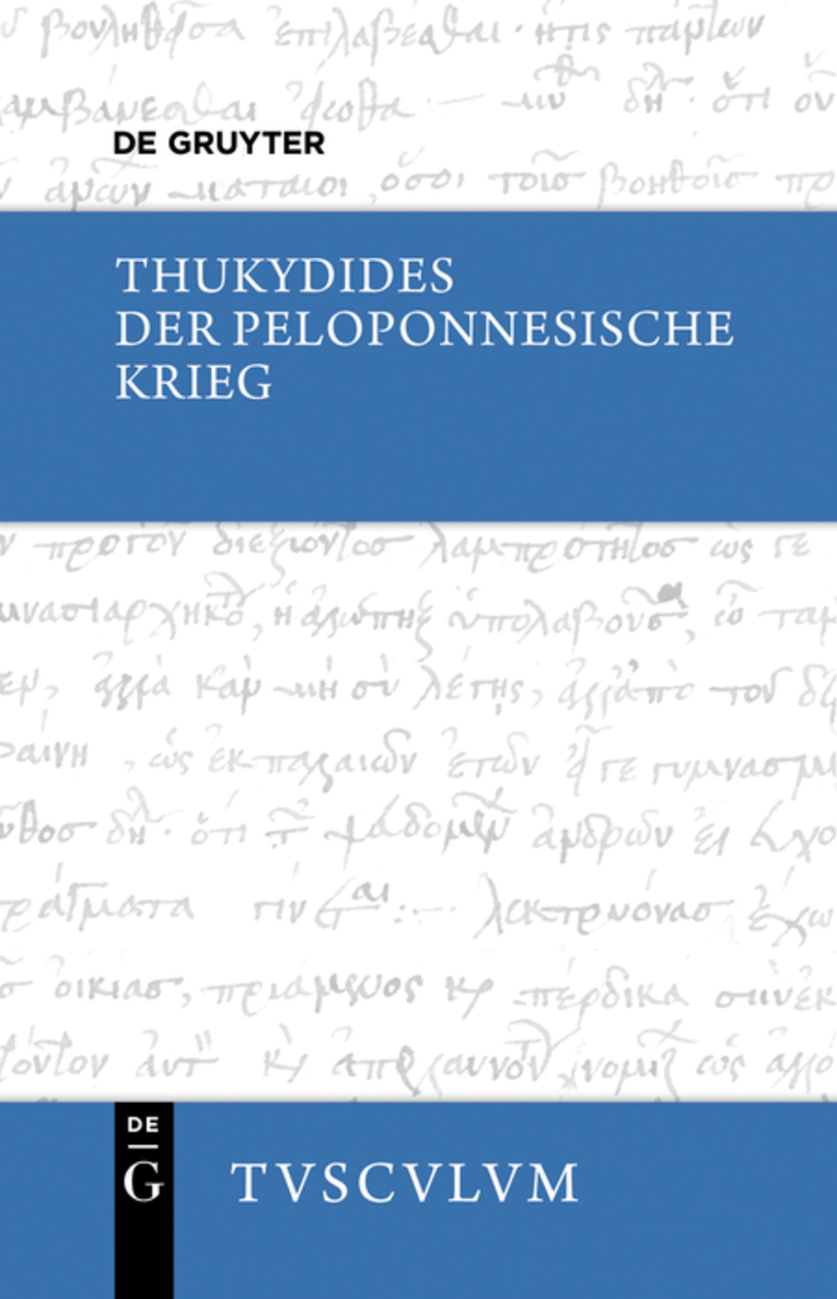 Cover image for Der Peloponnesische Krieg ISBN 9783110378580