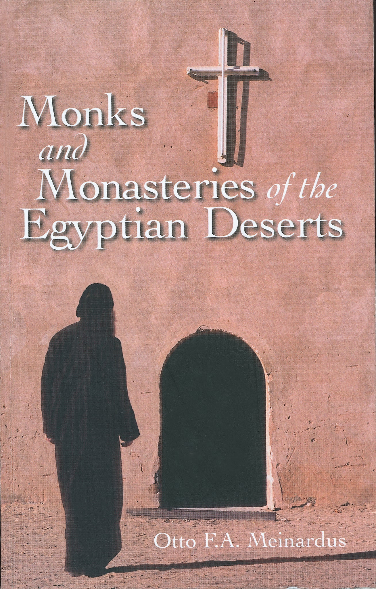 Cover image for Monks and Monasteries of the Egyptian Desert: ISBN 9781649035981