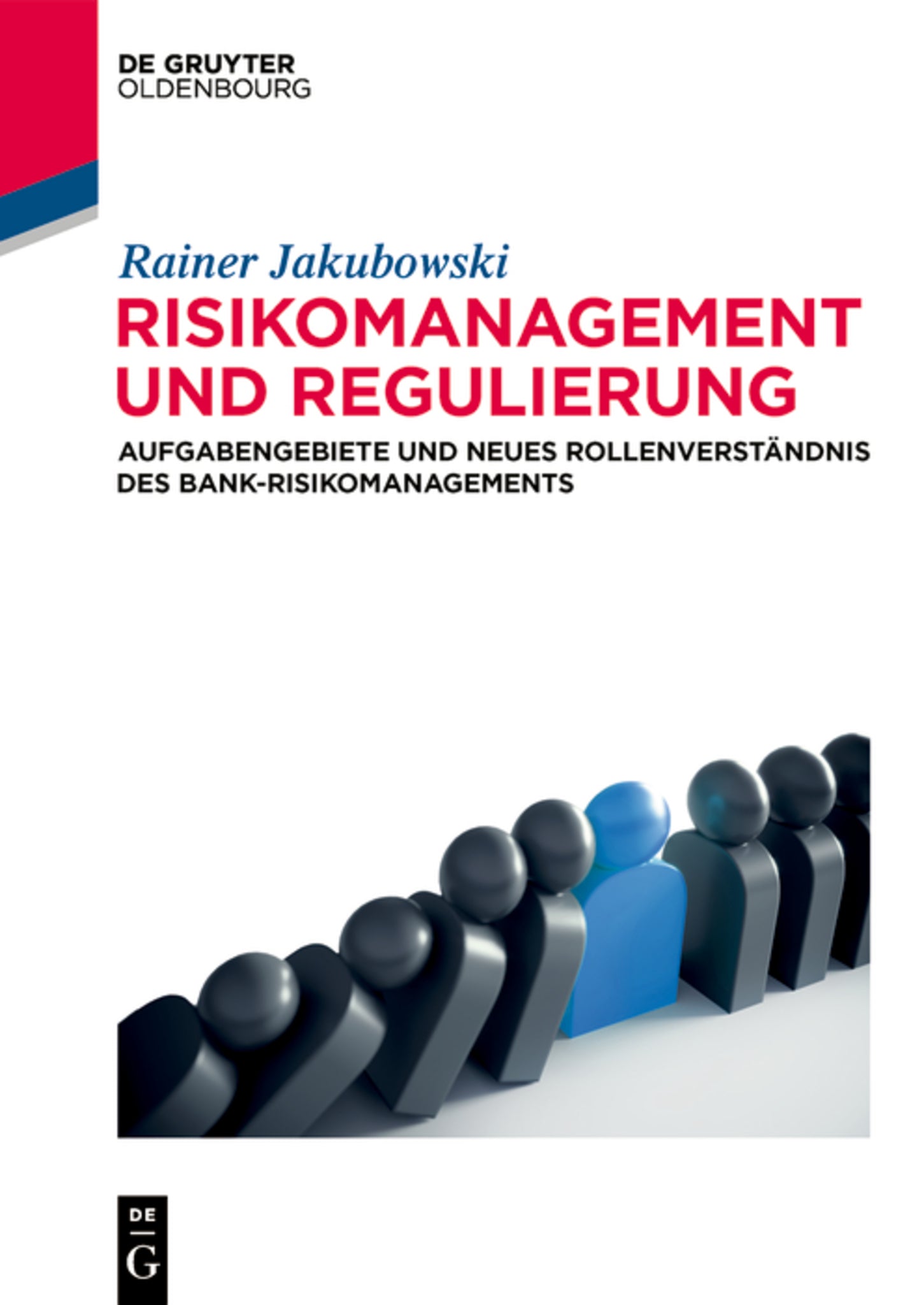 Cover image for Risikomanagement und Regulierung ISBN 9783110596540
