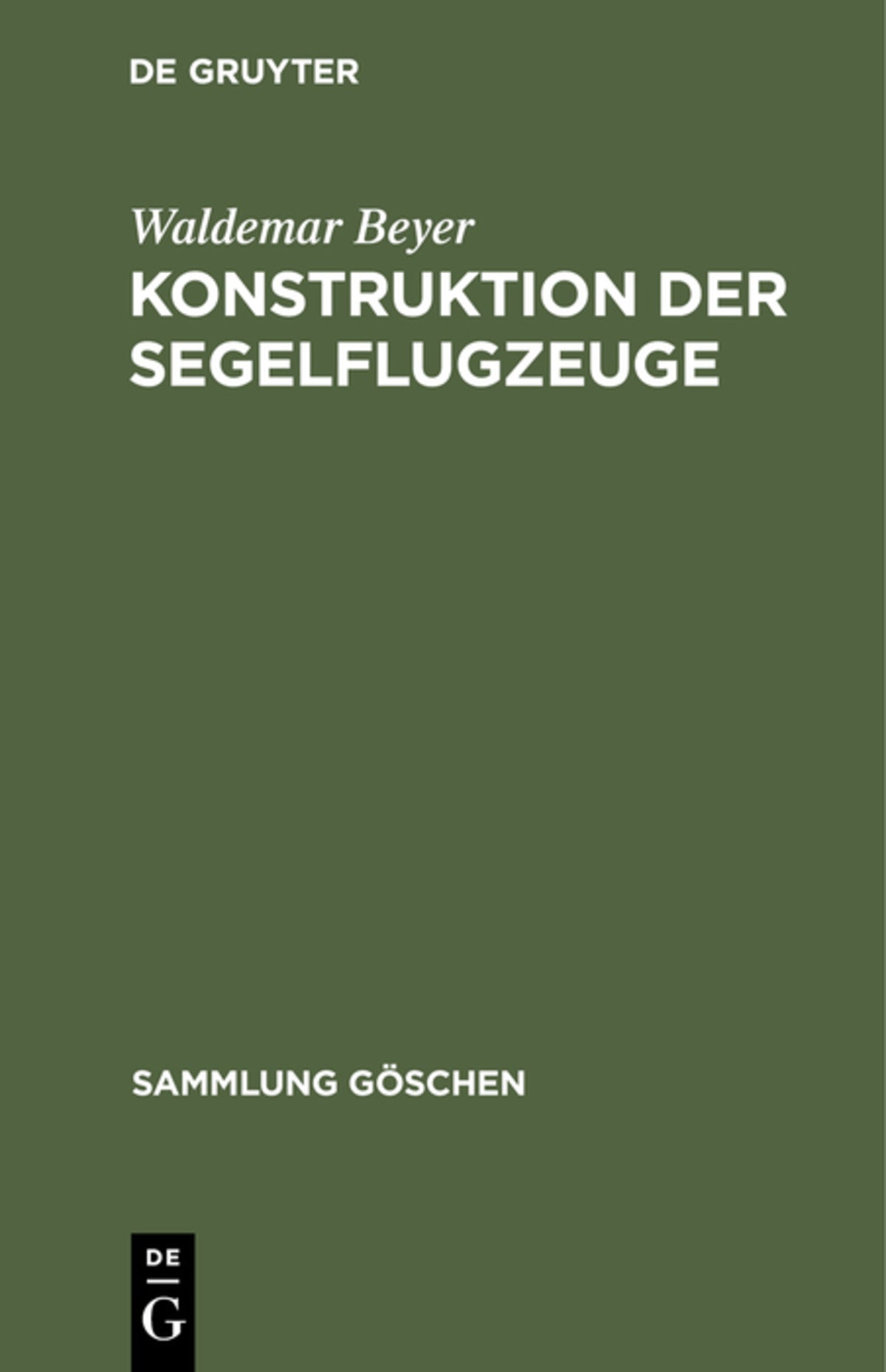 Cover image for Konstruktion der Segelflugzeuge ISBN 9783111008424