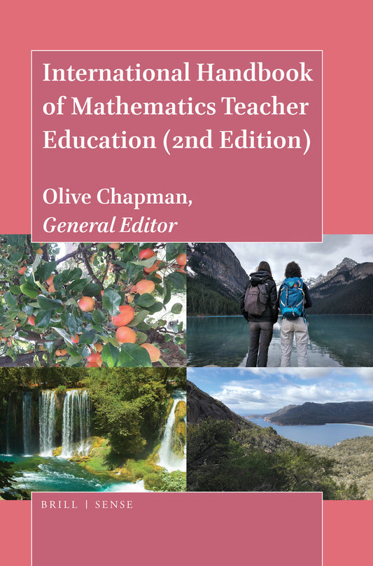 International Handbook of Mathematics Teacher Education (2nd Edition) HB Set: Volumes 1-4