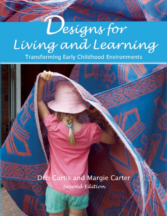 Designs for Living and Learning, Second Edition