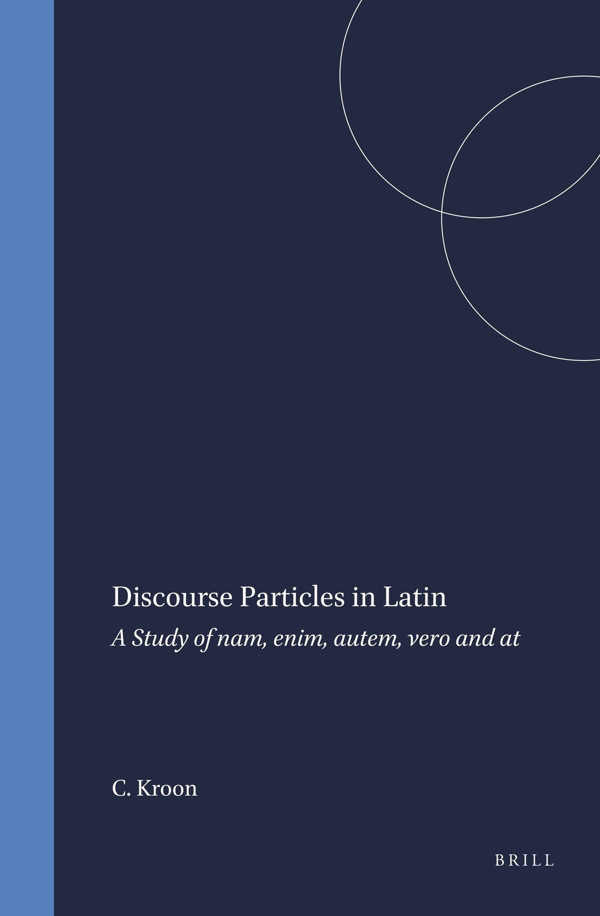Cover image for Discourse Particles in Latin ISBN 9789050634472