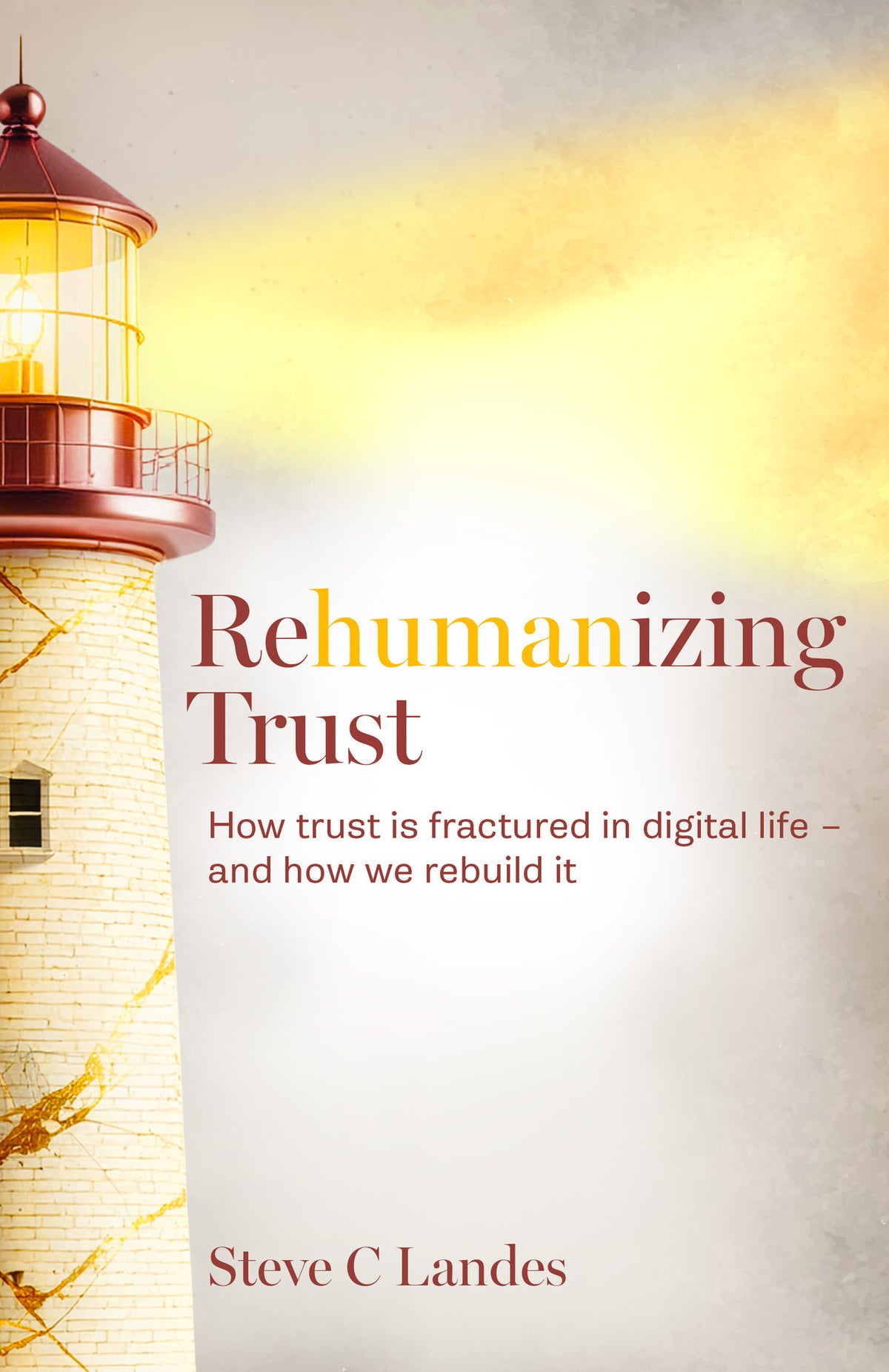Cover image for Rehumanizing Trust ISBN 9781805760078