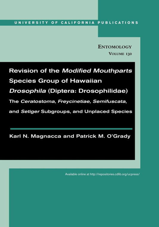 Revision of the Modified Mouthparts Species Group of Hawaiian Drosophila (Diptera: Drosophilidae)