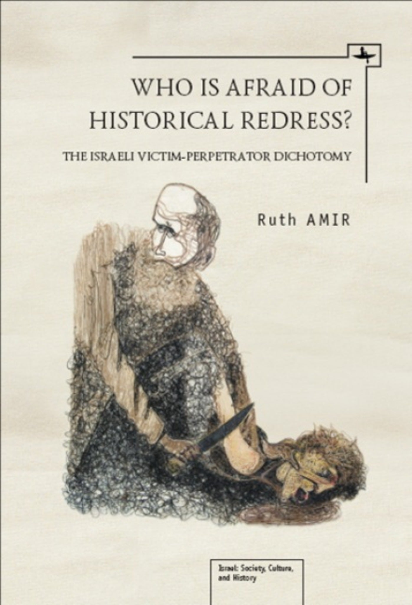 Cover image for Who is Afraid of Historical Redress? ISBN 9781934843857