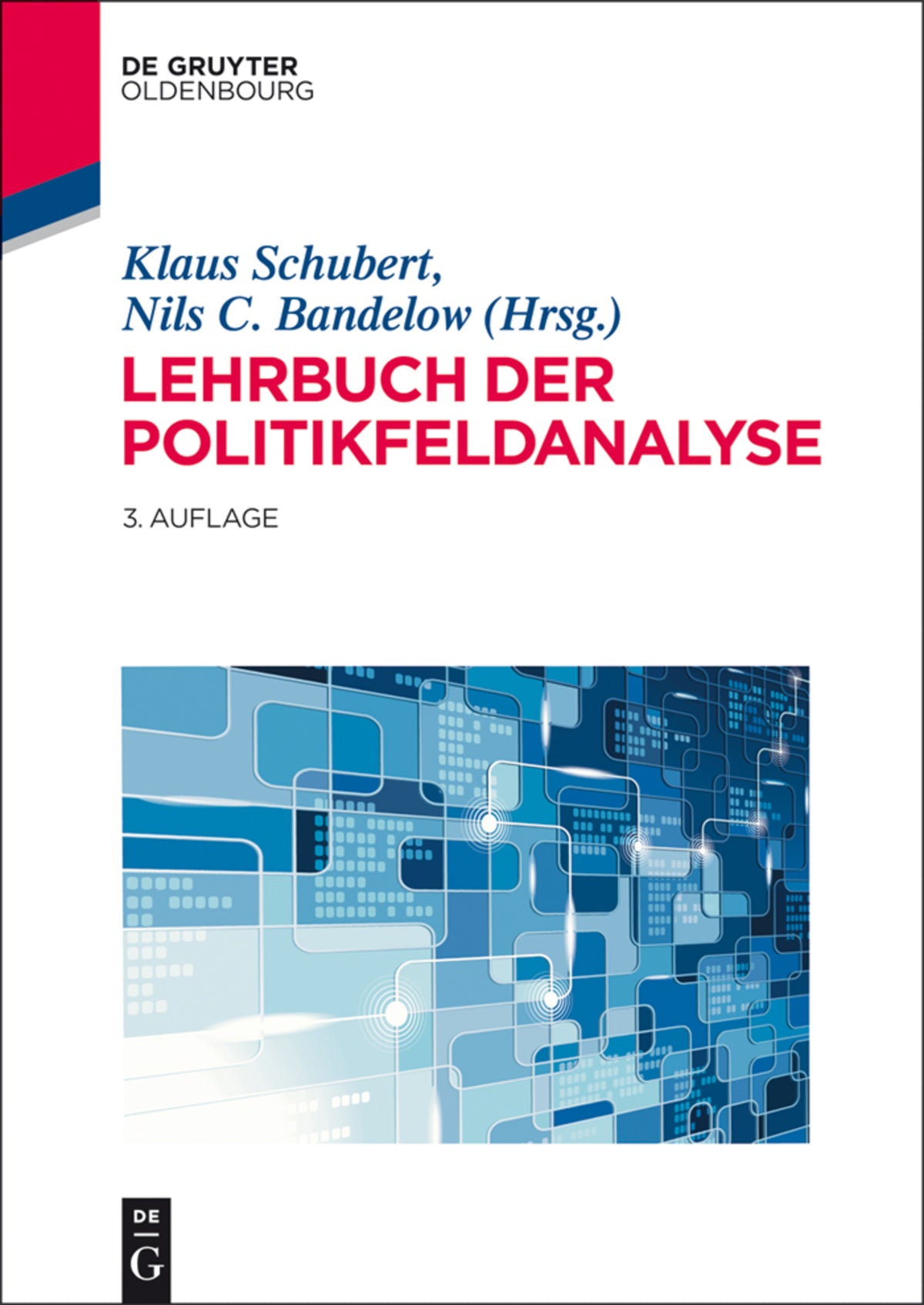 Cover image for Lehrbuch der Politikfeldanalyse ISBN 9783486725100