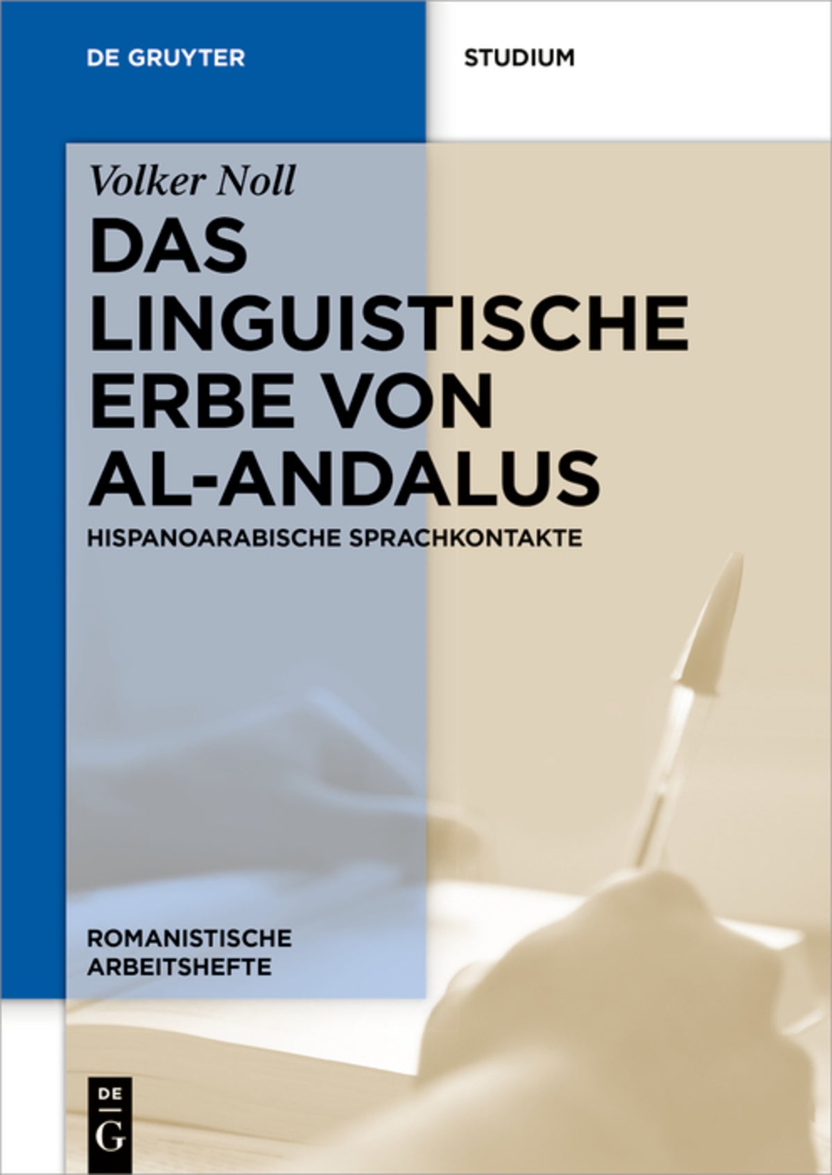 Cover image for Das linguistische Erbe von al-Andalus ISBN 9783110697735