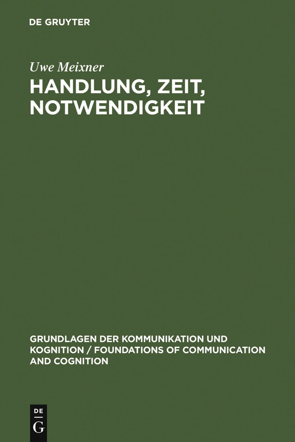 Cover image for Handlung, Zeit, Notwendigkeit ISBN 9783110113136