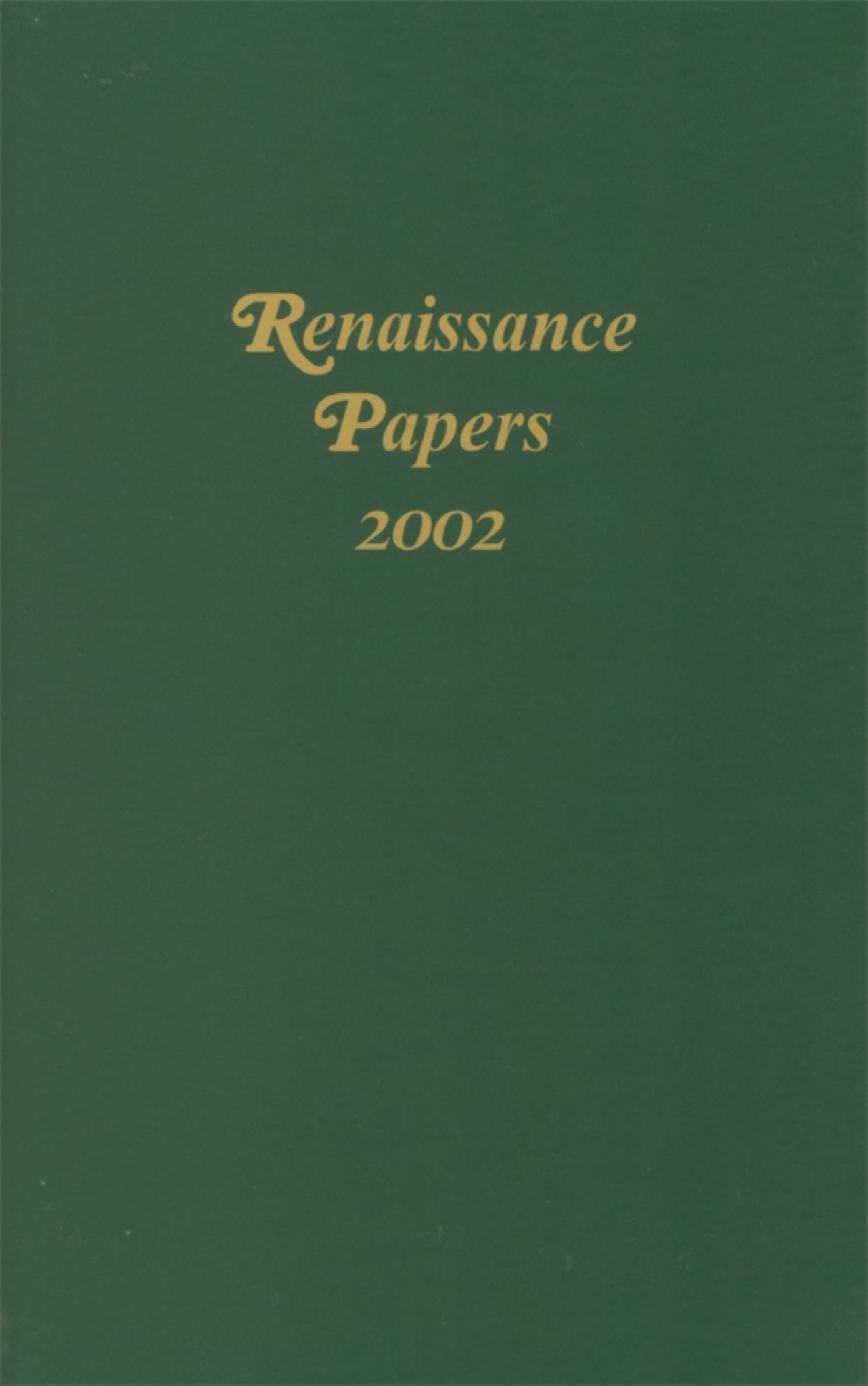 Cover image for Renaissance Papers 2002 ISBN 9781571130518