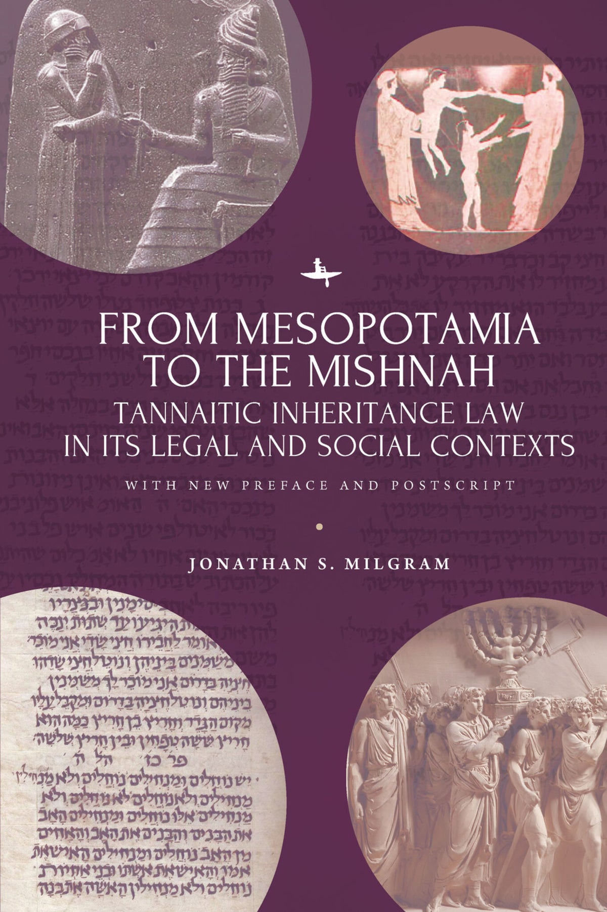 Cover image for From Mesopotamia to the Mishnah ISBN 9781644690277