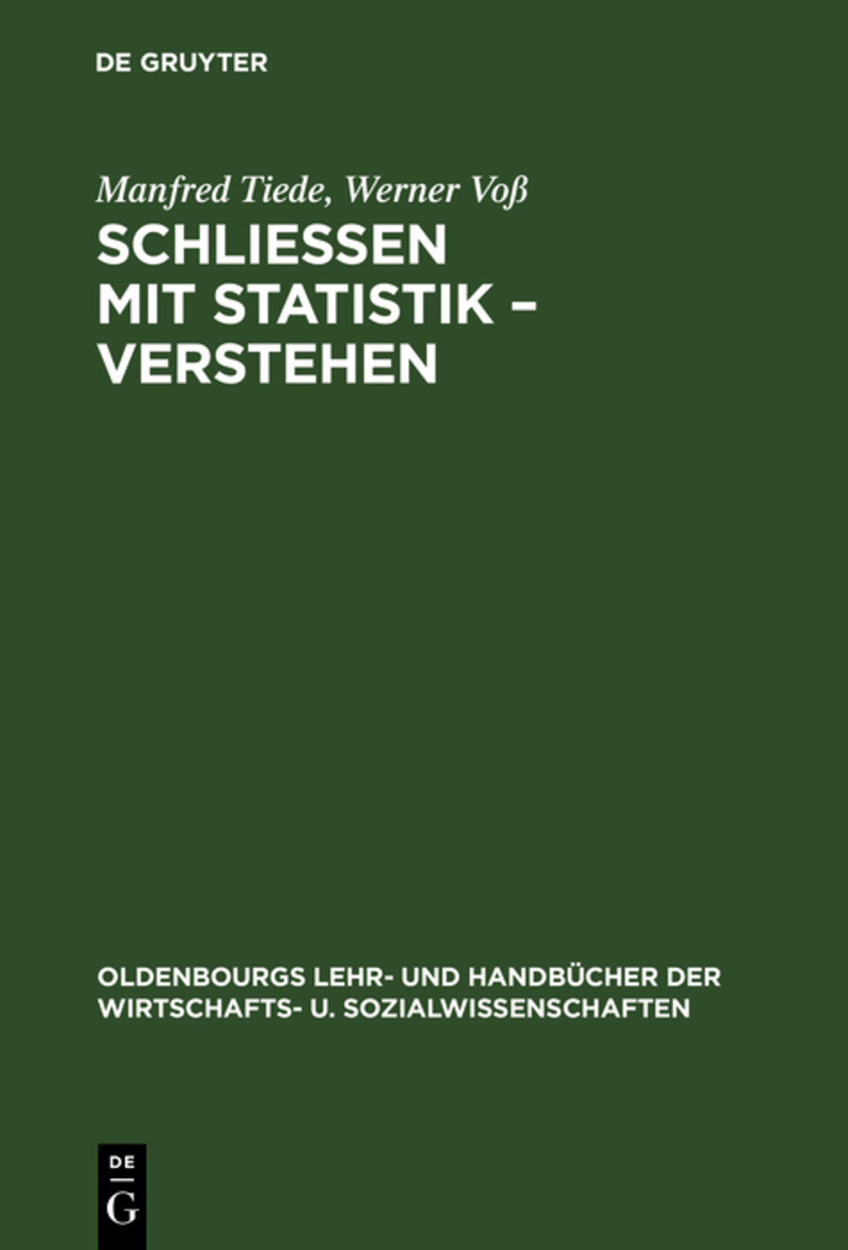 Cover image for Schließen mit Statistik – Verstehen ISBN 9783486252101