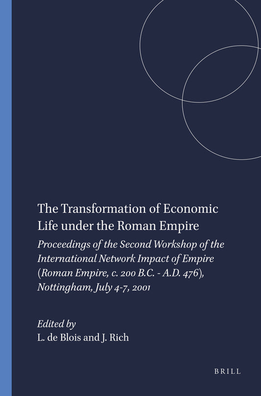 The Transformation of Economic Life under the Roman Empire