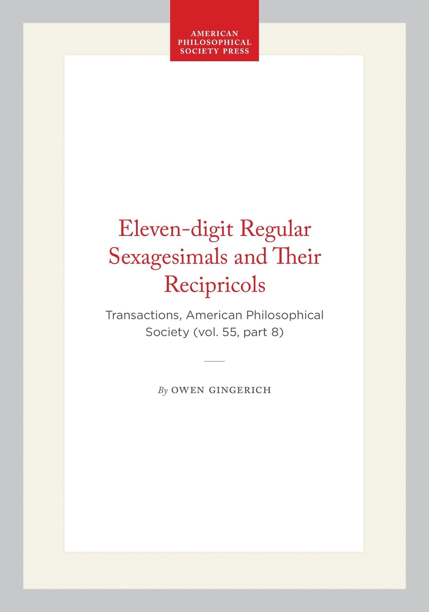 Eleven-digit Regular Sexagesimals and Their Recipricols