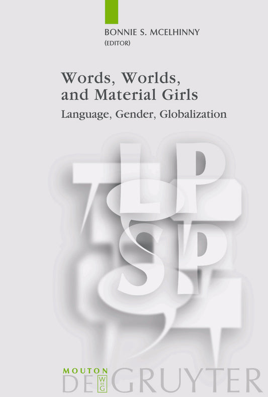 Words, Worlds, and Material Girls